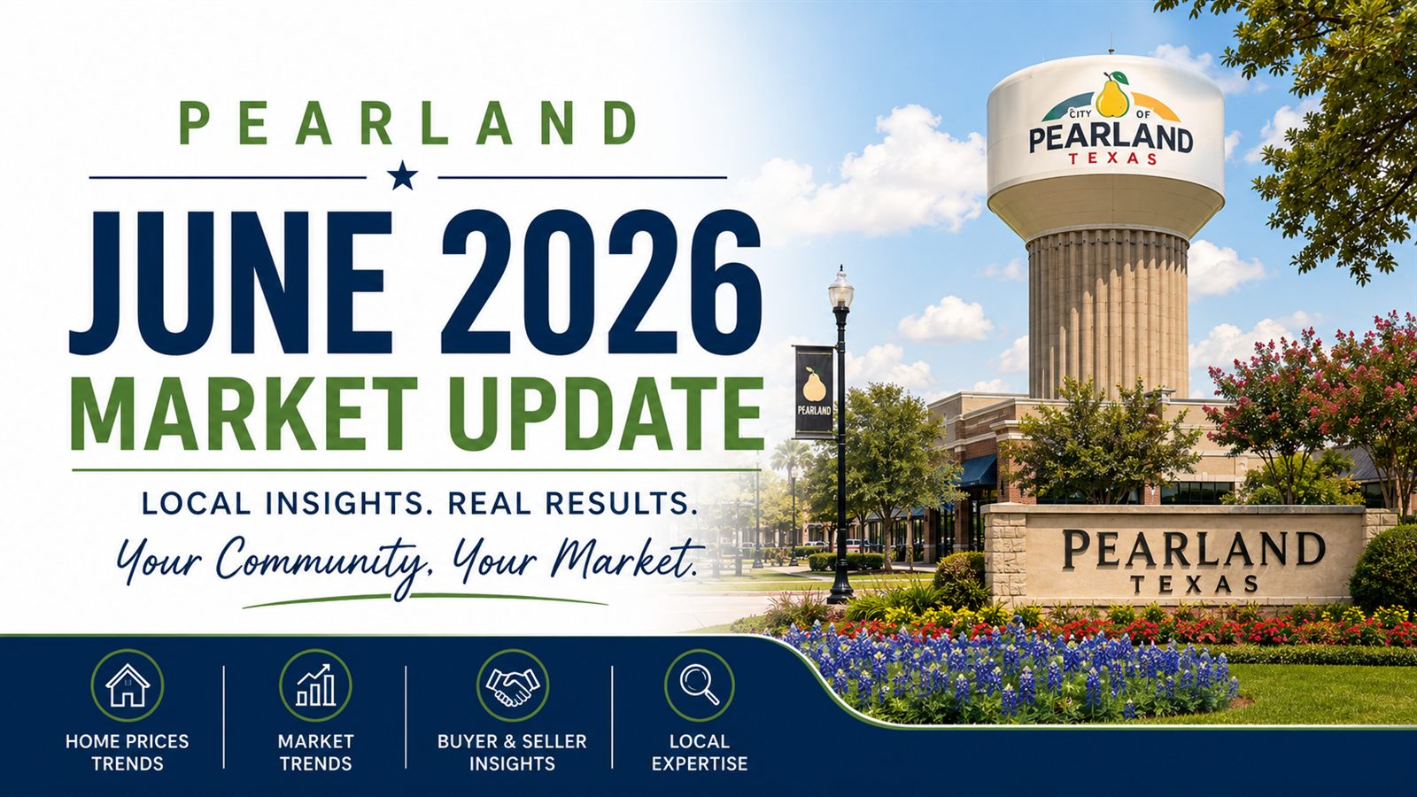 Pearland housing market update, June 2026